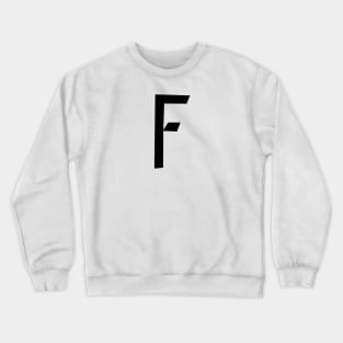 F – Greek Mythology - Black Letter F Crewneck Sweatshirt